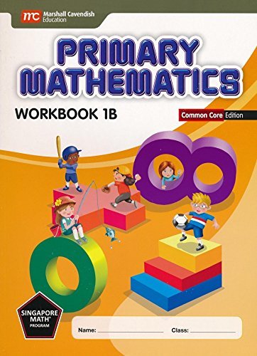 Imagen de archivo de Primary Mathematics Workbook 1B Common Core Edition a la venta por St Vincent de Paul of Lane County