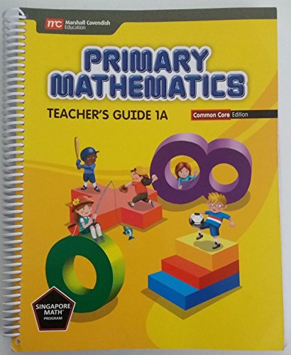 Stock image for Singapore Math Primary Mathematics Teacher's Guide 1a Common Core Edition for sale by SecondSale