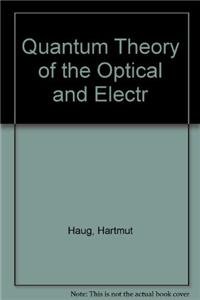 Stock image for Quantum Theory of the Optical and Electr for sale by Singing Saw Books