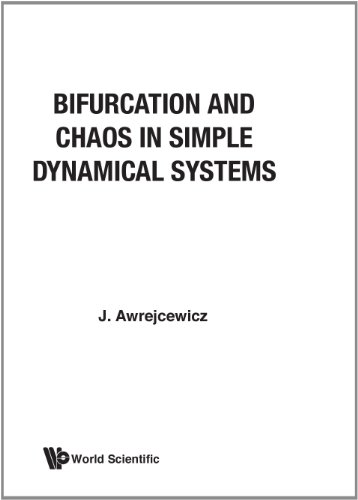 Bifurcation and Chaos in Simple Dynamical Systems