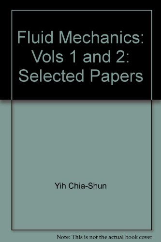 9789810202521: Fluid Mechanics: Vols 1 and 2: Selected Papers