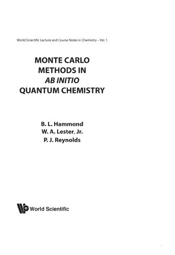 9789810203221: Monte Carlo Methods In Ab Initio Quantum Chemistry (World Scientific Lecture and Course Notes in Chemistry)