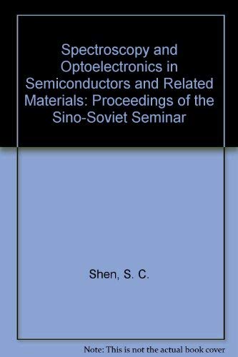 Imagen de archivo de Spectroscopy and Optoelectronics in Semiconductors and Related Materials a la venta por Zubal-Books, Since 1961