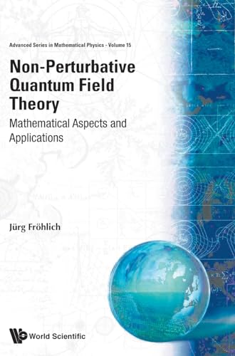 Imagen de archivo de Non-Perturbative Quantum Field Theory: Mathematical Aspects and Applications (Advanced Mathematical Physics) a la venta por Ria Christie Collections