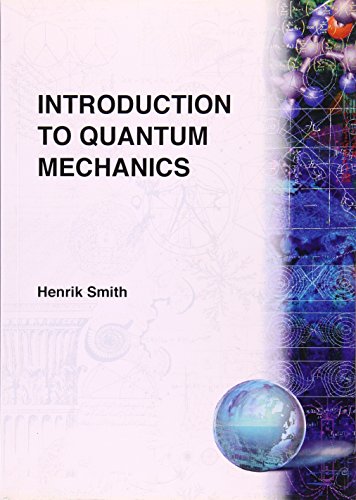 9789810204761: Introduction to Quantum Mechanics