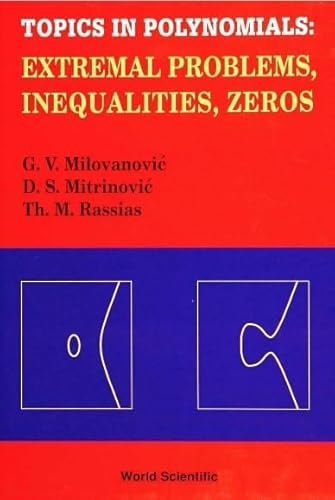 Stock image for Topics in Polynomials: Extremal Problems, Inequalities, Zeros for sale by Ammareal