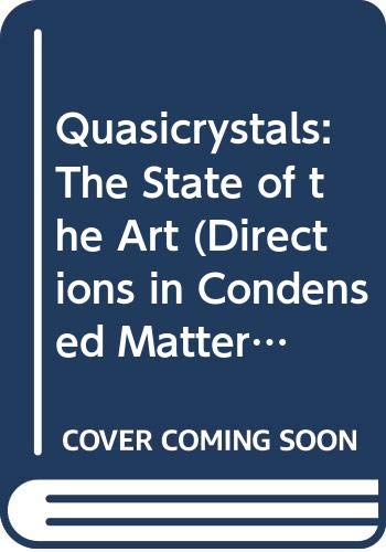 Stock image for Quasicrystals: The State of the Art (Directions in Condensed Matter Physics 11) for sale by Zubal-Books, Since 1961