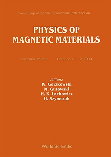 9789810205294: Proceedings of the 5th International Conference on Physics of Magnetic Materials (INTERNATIONAL CONFERENCE ON PHYSICS OF MAGNETIC MATERIALS//PROCEEDINGS)