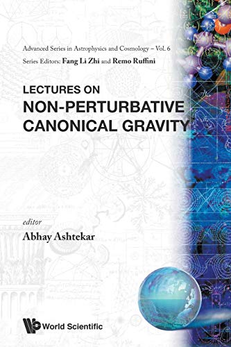 Stock image for Lectures on Non-Perturbative Canonical Gravity (Advanced Astrophysics and Cosmology) for sale by Zubal-Books, Since 1961