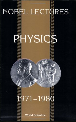 Stock image for Nobel Lectures in Physics, Vol 5 (1971-1980) (Nobel Lectures, Including Presentation Speeches and Laureate) for sale by Arroyo Seco Books, Pasadena, Member IOBA