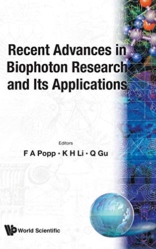 9789810208554: RECENT ADVANCES IN BIOPHOTON RESEARCH AND ITS APPLICATIONS