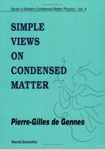 Beispielbild fr Simple Views on Condensed Matter (Modern Condensed Matter Physics) zum Verkauf von Zubal-Books, Since 1961