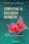 9789810209667: COMPUTING IN EUCLIDEAN GEOMETRY (Lecture Notes Computing)