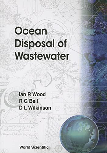 Stock image for Ocean Disposal Of Wastewater (Advanced Series On Ocean Engineering) for sale by Bestsellersuk