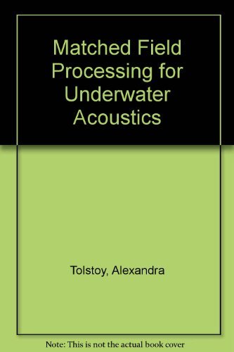 Beispielbild fr Matched Field Processing for Underwater Acoustics zum Verkauf von Wonder Book