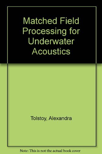 Imagen de archivo de Matched Field Processing for Underwater Acoustics a la venta por Wonder Book
