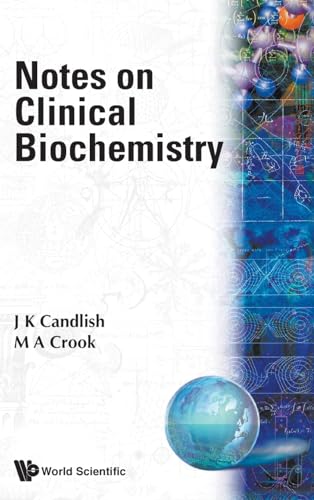 9789810210656: Notes on Clinical Biochemistry