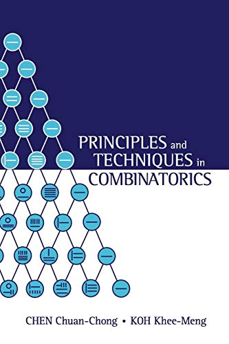 Beispielbild fr Principles and Techniques in Combinatorics zum Verkauf von ThriftBooks-Dallas