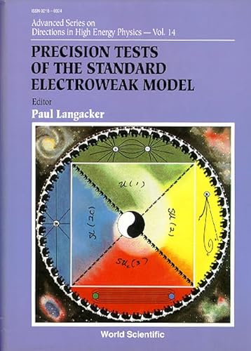 Imagen de archivo de Precision Tests of the Standard Electroweak Model (Advanced Series on Directions in High Energy Physics) a la venta por Mispah books