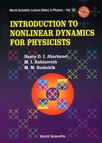 Imagen de archivo de Introduction to Nonlinear Dynamics for Physicists (World Scientific Lecture Notes in Physics) a la venta por SecondSale