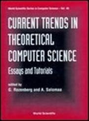 Beispielbild fr Current Trends in Theoretical Computer Science: Essays and Tutorials zum Verkauf von Ammareal