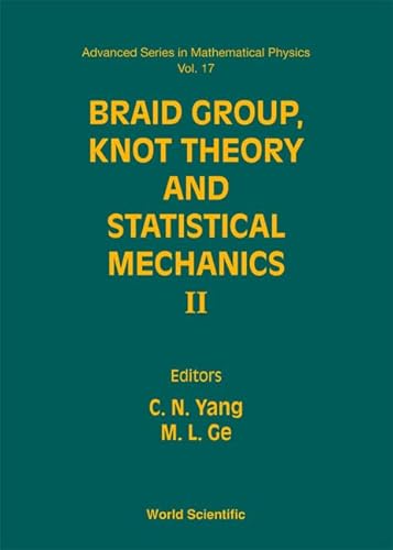 Beispielbild fr Braid Group, Knot Theory and Statistical Mechanics II + free jacket zum Verkauf von BooXX in Stock