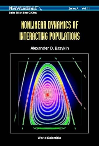 Stock image for Nonlinear Dynamics of Interacting Populations for sale by HJP VERSANDBUCHHANDLUNG