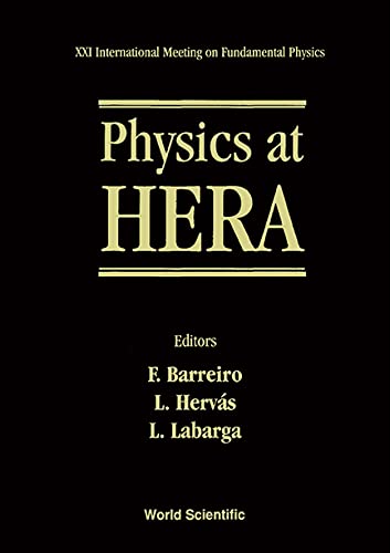 Stock image for XXI / 21 International Meeting on Fundamental Physics - Physics at HERA. Miraflores de la Sierra, 9-15 May, 1993 for sale by HJP VERSANDBUCHHANDLUNG