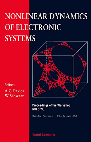 9789810217693: Nonlinear Dynamics of Electronic Systems: Proceedings of the Workshop Ndes '93 : Dresden, Germany 23-24 July 1993