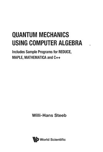 Beispielbild fr Quantum Mechanics Using Computer Algebra zum Verkauf von Buchpark