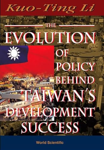 Imagen de archivo de The Evolution of Policy Behind Taiwan's Development Success a la venta por Ergodebooks