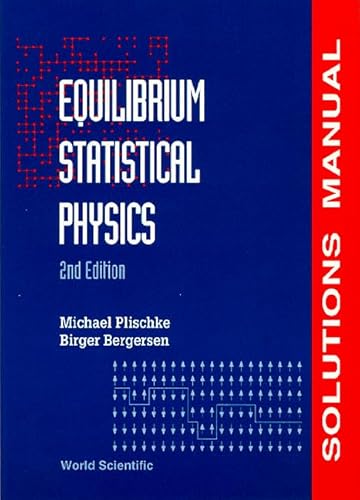 Stock image for Equilibrium Statistical Physics (2nd Edition) - Solutions Manual for sale by Orbiting Books