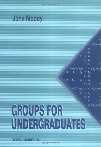 Imagen de archivo de Groups for Undergraduates a la venta por suffolkbooks