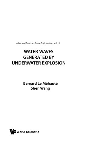 Beispielbild fr Water Waves Generated by Underwater Explosion (Advanced Series on Ocean Engineering) zum Verkauf von Revaluation Books