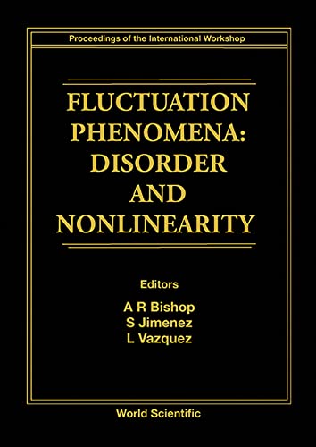 9789810221553: Fluctuation Phenomena: Disorder and Nonlinearity : Proceedings of the International Workshop San Lorenzo De El Escorial, Madrid, Spain 26-30 Septemb