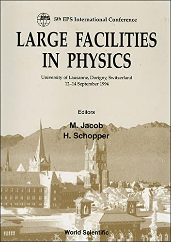 Imagen de archivo de Large Facilities in Physics - Proceedings of the 5th EPS International Conference on Large Facilities a la venta por Zubal-Books, Since 1961