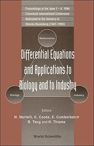 Stock image for Differential Equations and Applications to Biology and to Industry - Proceedings of the Claremont International Conference Dedicated to the Memory of for sale by ThriftBooks-Atlanta