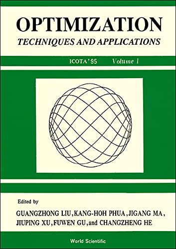 Optimization: Techniques and Applications (ICOTA '95), 2 Vol Set.