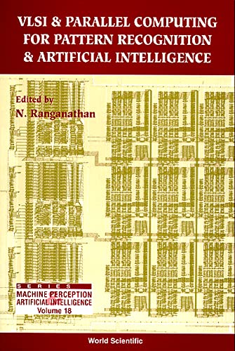9789810223120: Vlsi & Parallel Computing for Pattern Recognition & Artificial Intelligence