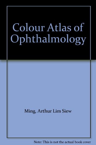 Stock image for Colour Atlas Of Ophthalmology (Third Edition) for sale by Goldstone Books