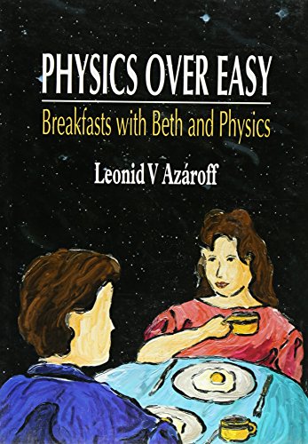 Stock image for Physics Over Easy, Breakfasts with Beth for sale by POQUETTE'S BOOKS