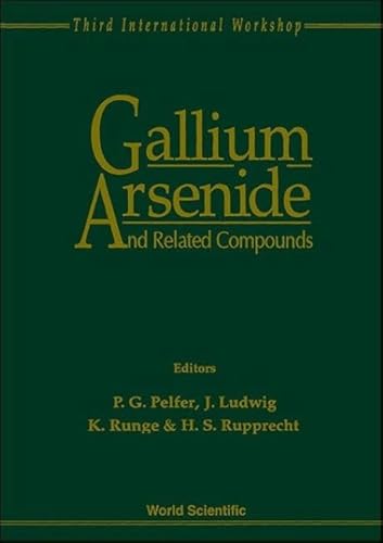 Stock image for Gallium Arsenide and Related Compounds. Third International Workshop for sale by Zubal-Books, Since 1961