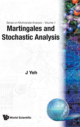 9789810224776: Martingales And Stochastic Analysis: 1 (Series On Multivariate Analysis)