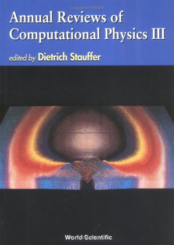 Beispielbild fr Annual Reviews of Computational Physics III zum Verkauf von Bookmonger.Ltd