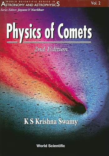 Imagen de archivo de Physics of Comets (2nd Edition) (World Scientific Series in Astronomy and Astrophysics) a la venta por WeSavings LLC