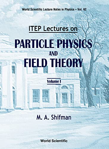 Imagen de archivo de Itep Lectures on Particle Physics and Field Theory (World Scientific Lecture Notes in Physics)Two Vol Set a la venta por Mispah books