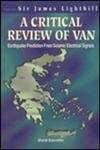 9789810226701: Critical Review Of Van, A: Earthquake Prediction From Seismic Electrical Signals