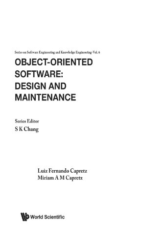 9789810227319: Object-Oriented Software: Design And Maintenance: 6 (Series On Software Engineering And Knowledge Engineering)