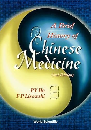 Beispielbild fr A Brief History of Chinese Medicine zum Verkauf von Better World Books