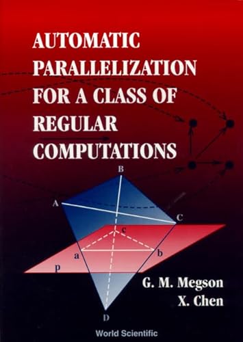 9789810228064: Automatic Parallelization for a Class of Regular Computations
